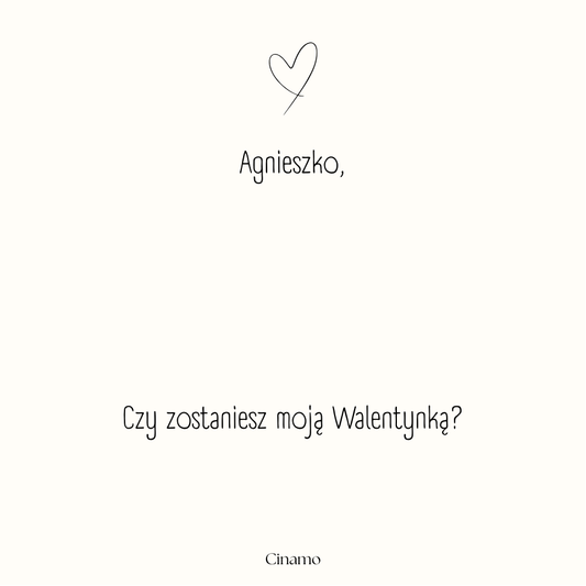 CZY ZOSTANIESZ MOJĄ WALENTYNKĄ?